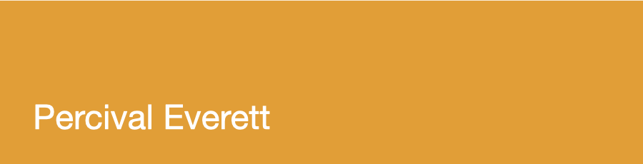Percival Everett
